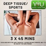 15% OFF 3x45 min Deep Tissue/Sports to be booked with the same therapist 