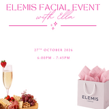 Elemis Facial Event - 27th October