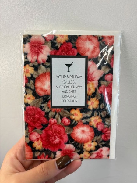 Your Birthday Called...Shes bringing Cocktails