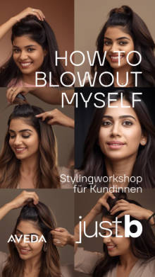   HOW TO BLOWDRY MYSELF - Styling-Workshop bei justb - 24.01.2026 - 18:00 Uhr