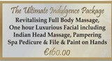 A Ultimate Indulgence Package