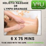 Holistic & Lymph Drainage 6x75mins with Senior therapist