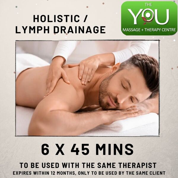 Holistic & Lymph Drainage  6x45mins with same therapist