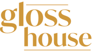 Gloss House