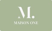 Maison One
