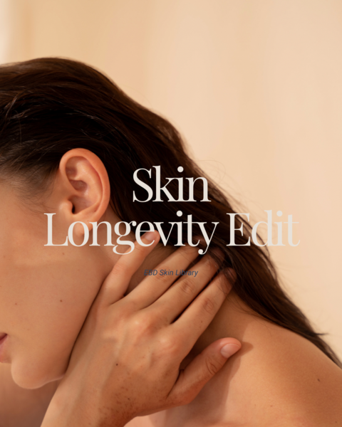 The Skin Longevity Edit