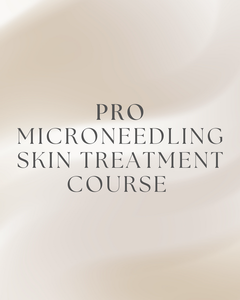 *Pro Microneedling Skin Treatment Course