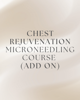 *Chest Rejuvenation Microneedling Course - ADD ON ONLY 7 for 5